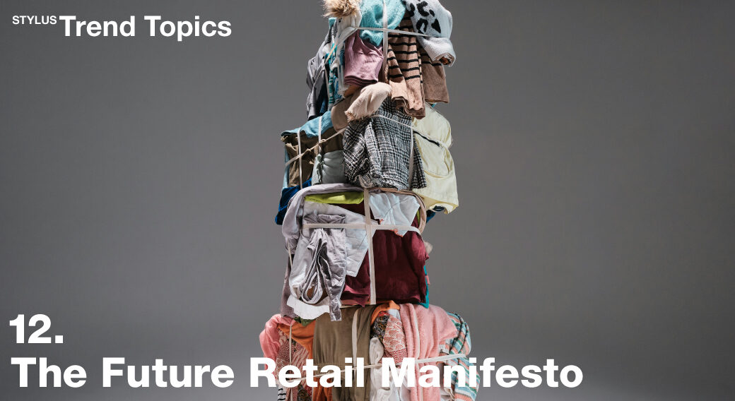 The Future Retail Manifesto